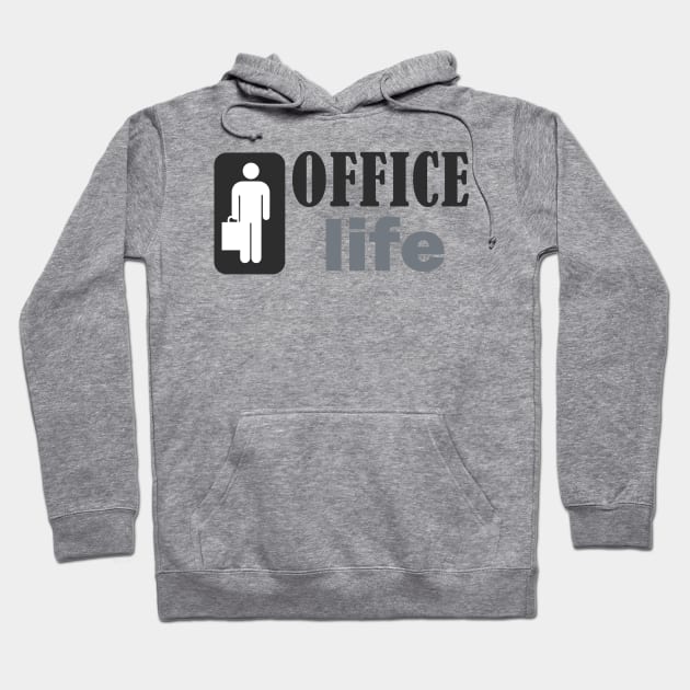 Office Life Hoodie by TinPis